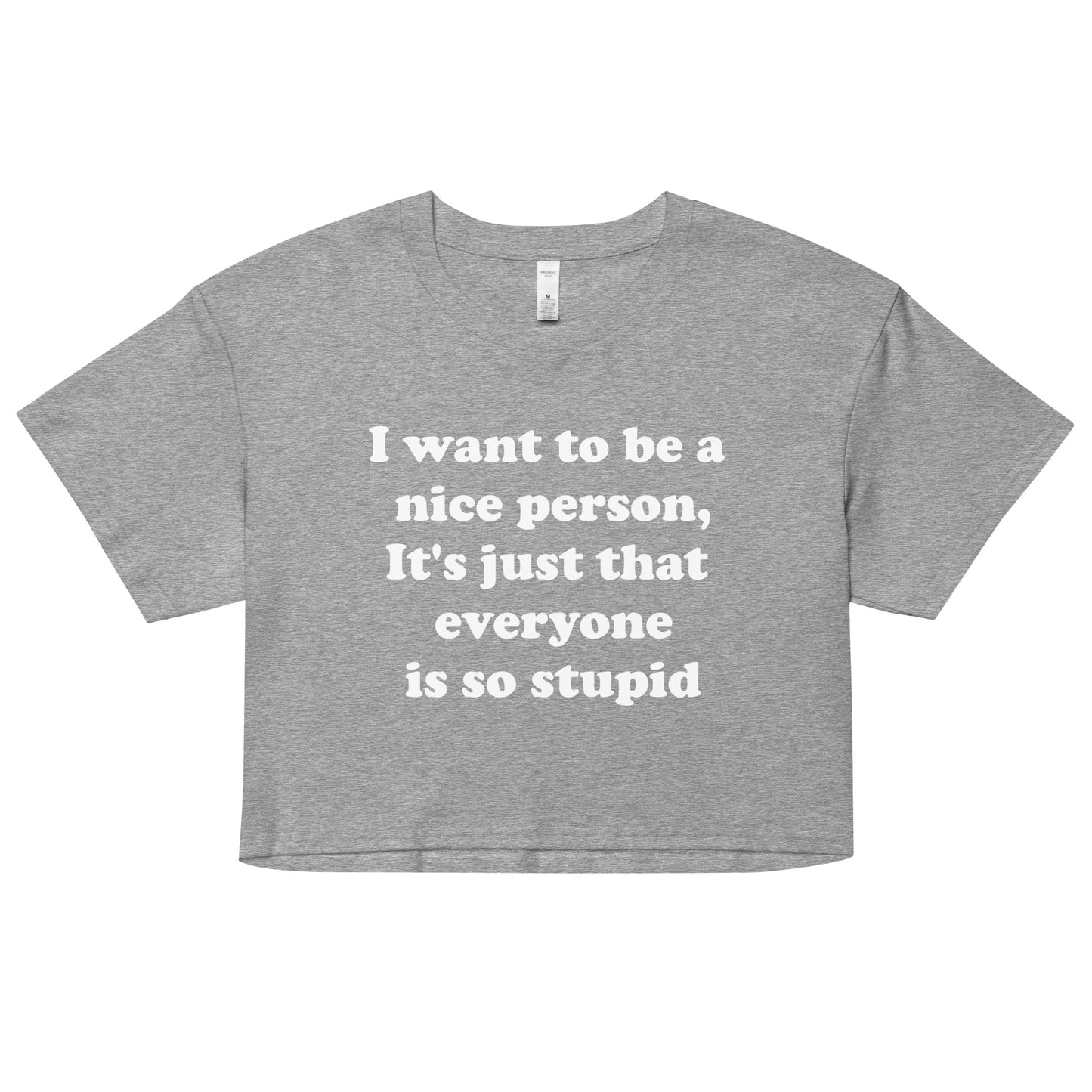 People are stupid crop top