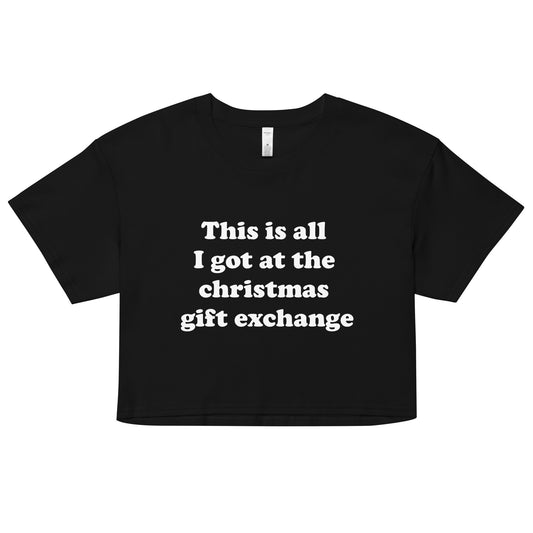 Gift exchange crop top
